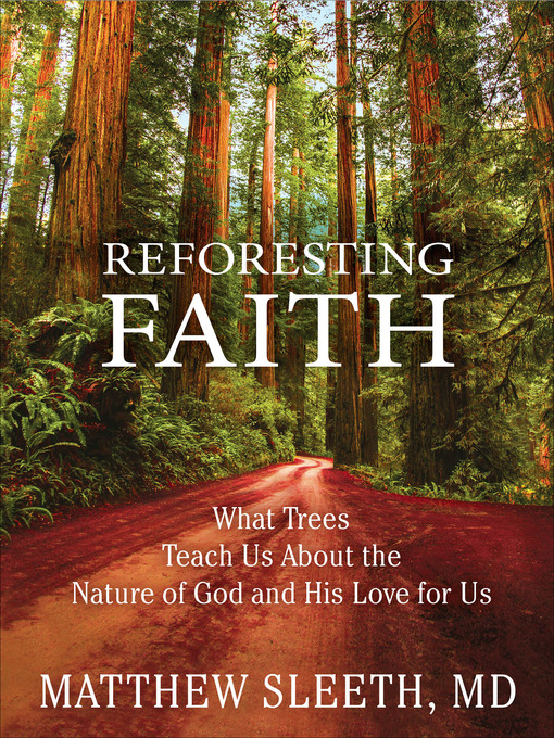 Title details for Reforesting Faith by Matthew Sleeth - Wait list